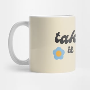 take it easy Mug